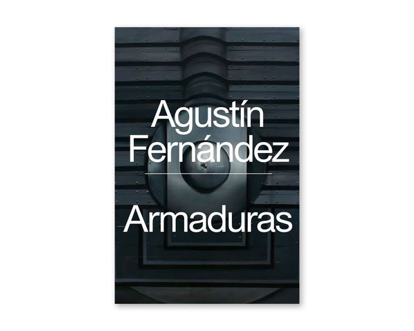 Agustin Fernandez: Armaduras
