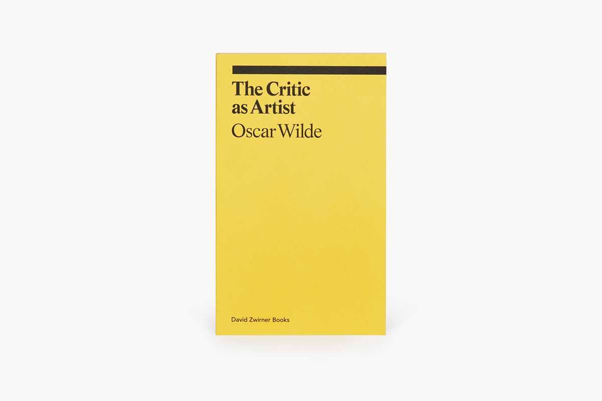 Critic as Artist by Oscar Wilde