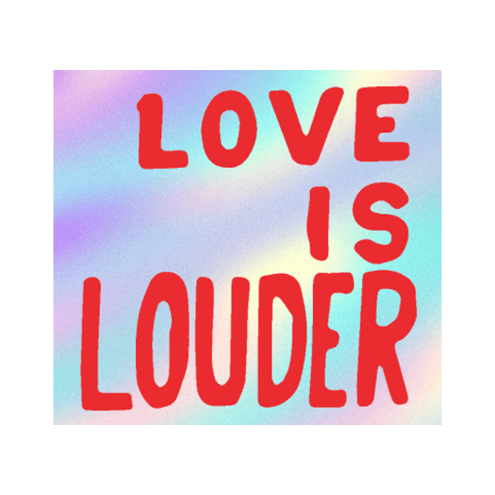 Love Is Louder by Sam Durant - Die-Cut Sticker (Valentines)