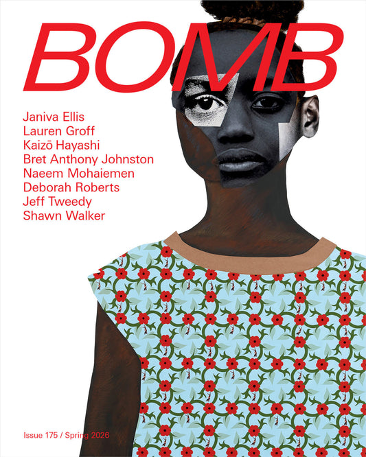 BOMB  Issue 175 / Spring 2026