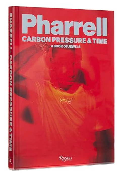 Pharrell: Carbon, Pressure & Time: A Book of Jewels