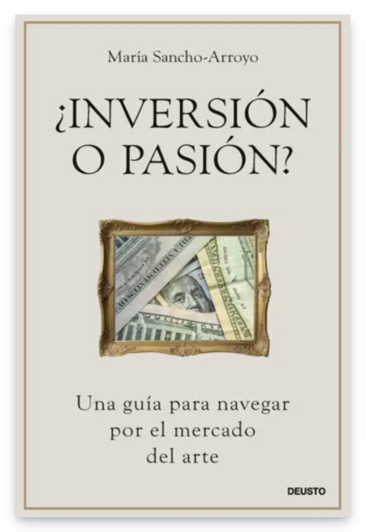 Inversión o Pasión? by Maria Sancho Arroyo