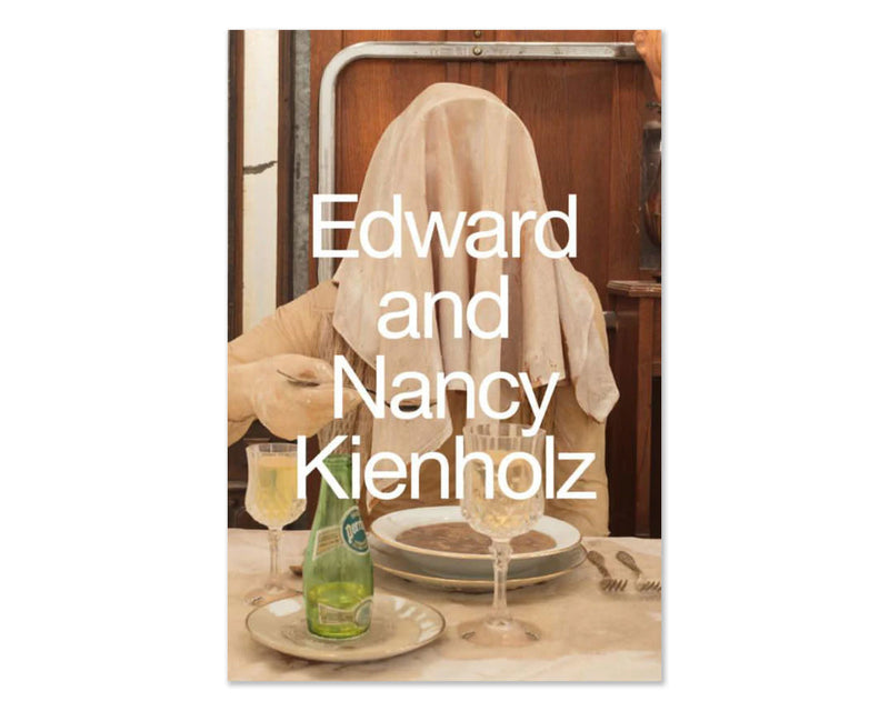 Edward and Nancy Kienholz