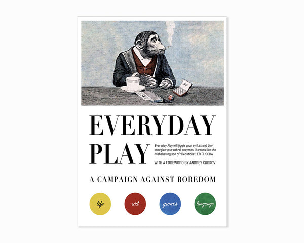 Everyday Play: A Campaign Against Boredom