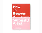 how to become a successful artist