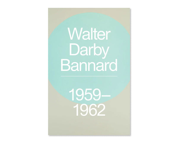 Walter Darby Bannard 1959-1962