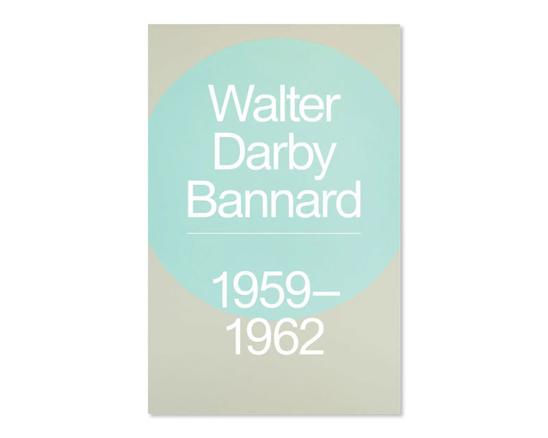 Walter Darby Bannard 1959-1962