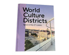 world culture districts