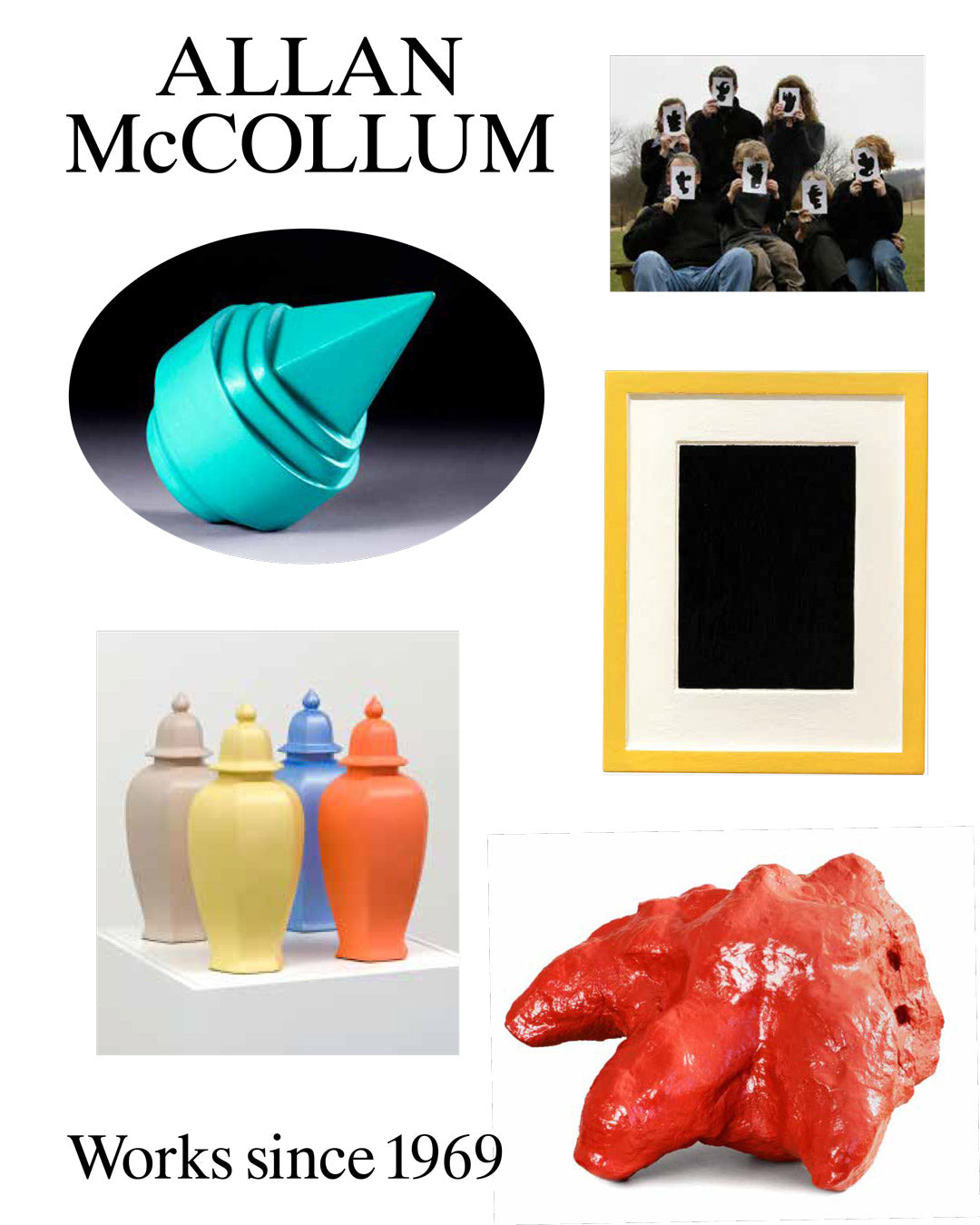 Allan McCollum: Works Since 1969